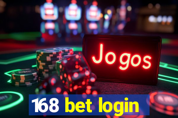 168 bet login